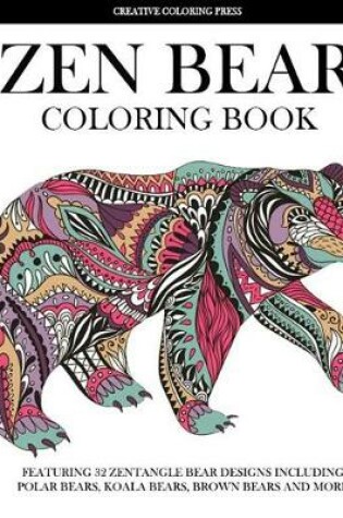 Cover of Zen Bear Coloring Book