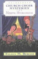 Book cover for The Missing Hydrangeas