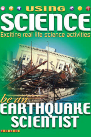 Cover of Be an Earthquake Scientist