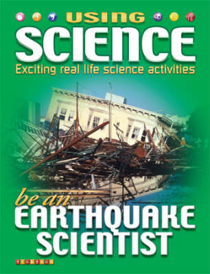 Cover of Be an Earthquake Scientist