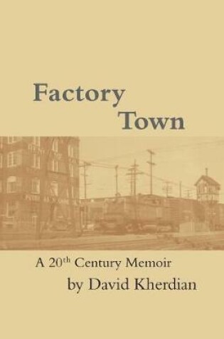 Cover of Factory Town