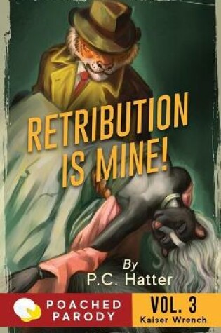 Cover of Retribution is Mine!