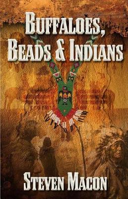 Book cover for Buffaloes, Beads and Indians