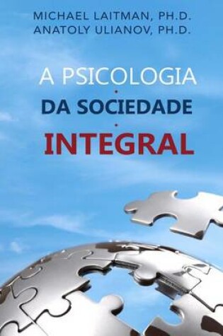 Cover of A Psicologia da Sociedade Integral