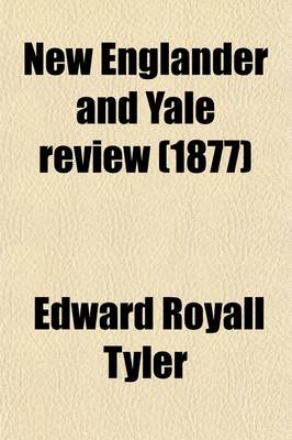 Book cover for New Englander and Yale Review (Volume 36)