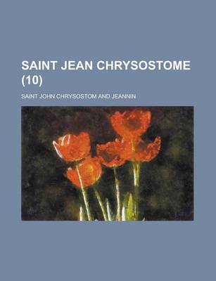 Book cover for Saint Jean Chrysostome (10 )