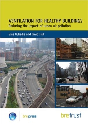 Book cover for Ventilation for Healthy Buildings: Reducing the Impact of Urban Air Pollution