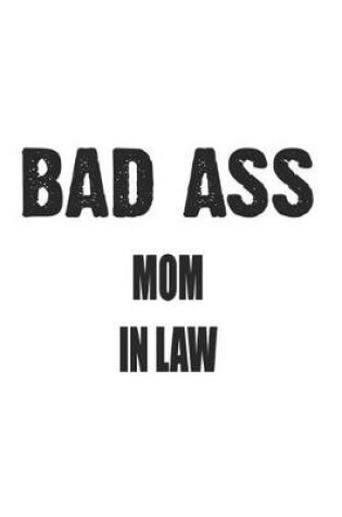 Cover of Bad Ass Mom In Law