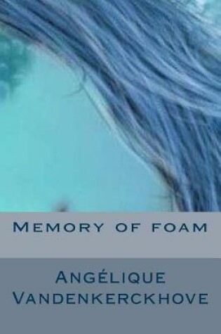 Cover of Memory of foam