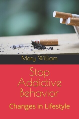 Cover of Stop Addictive Behavior