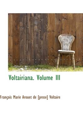 Book cover for Voltairiana. Volume III