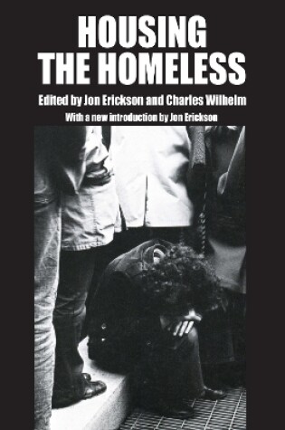 Cover of Housing the Homeless