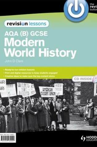 Cover of AQA (B) GCSE Modern World History Revision Lessons