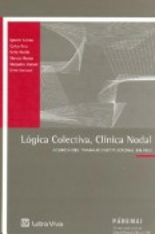 Cover of Logica Colectiva, Clinica Nodal