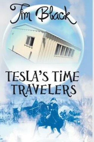 Cover of Tesla's Time Travelers