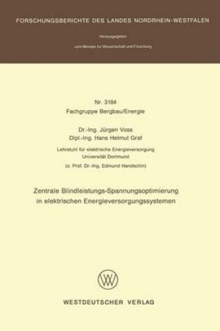 Cover of Zentrale Blindleistungs-Spannungsoptimierung in Elektrischen Energieversorgungssystemen