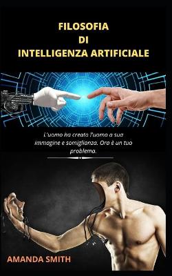 Book cover for Filosofia Di Intelligenza Artificiale