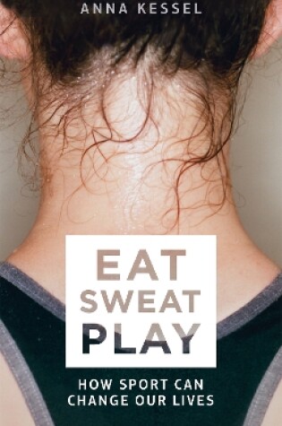 Cover of Eat Sweat Play