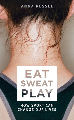 Book cover for Eat Sweat Play