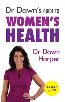 Book cover for Dr Dawn's Guide to Women's Health