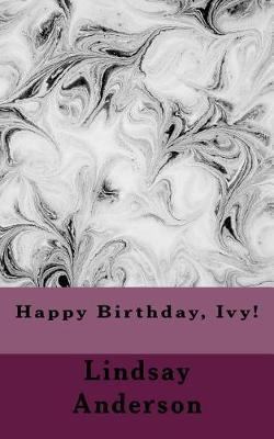 Cover of Happy Birthday, Ivy!