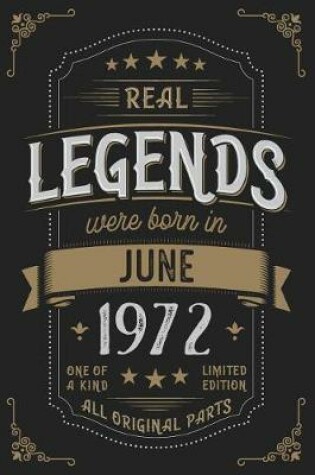 Cover of Real Legends were born in June 1972