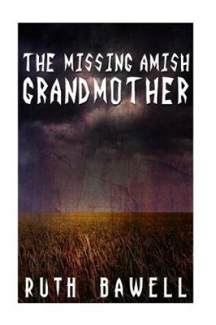 Cover of The Missing Amish Grandmother (Amish Mystery and Suspense)