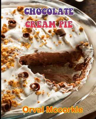 Book cover for Chocolate Cream Pie