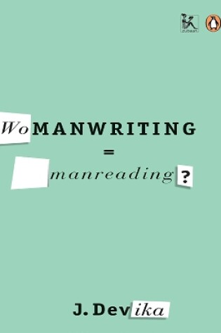 Cover of Womanwriting=manreading?