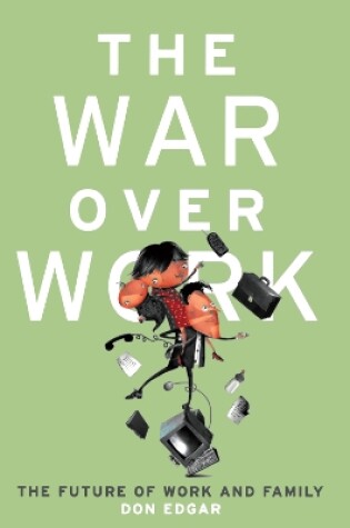 Cover of The War Over Work