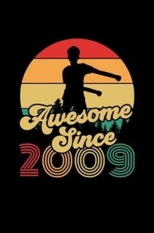 Cover of Awesome Since 2009