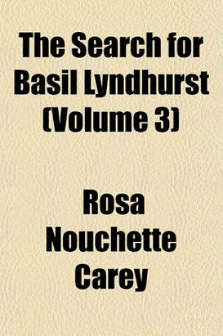 Cover of The Search for Basil Lyndhurst (Volume 3)