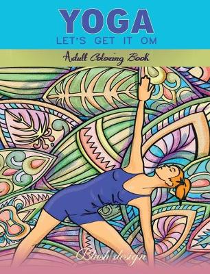 Book cover for Yoga Let's Get it Om