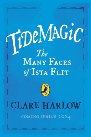 Cover of Tidemagic: The Many Faces of Ista Flit