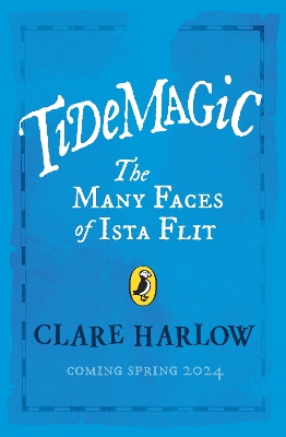 Book cover for Tidemagic: The Many Faces of Ista Flit