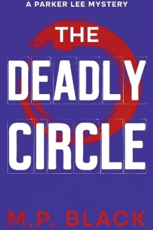 Cover of The Deadly Circle