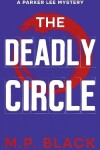 Book cover for The Deadly Circle