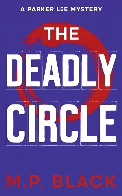 Cover of The Deadly Circle