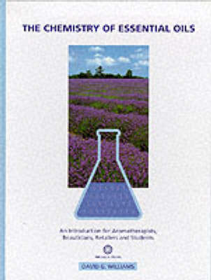 Book cover for The Chemistry of Essential Oils