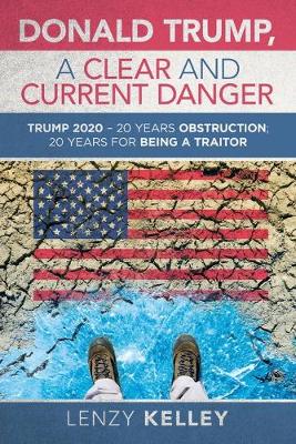 Book cover for Donald Trump, a Clear and Current Danger