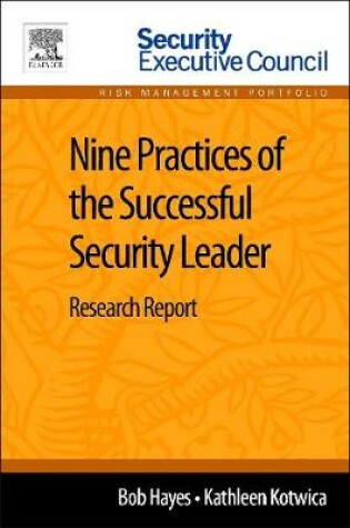 Cover of Nine Practices of the Successful Security Leader