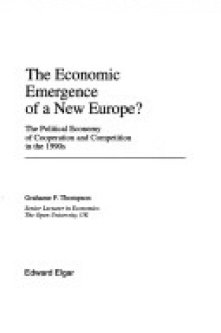 Cover of THE ECONOMIC EMERGENCE OF A NEW EUROPE?