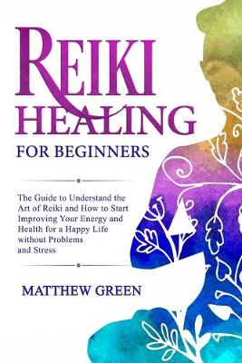 Book cover for Reiki Healing for Beginners
