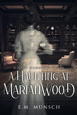 Book cover for A Haunting at Marianwood