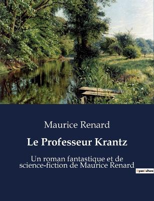 Book cover for Le Professeur Krantz