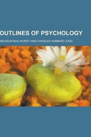 Cover of Outlines of Psychology