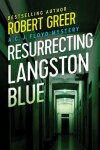 Book cover for Resurrecting Langston Blue