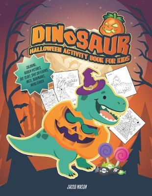 Book cover for Dinosaur Halloween Activity Book For Kids