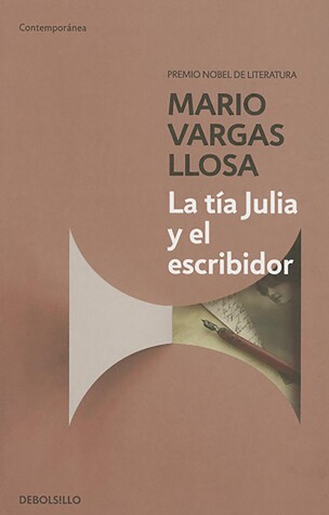 Book cover for La tía Julia y el escribidor / Aunt Julia and the Scriptwriter