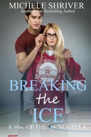 Cover of Breaking the Ice